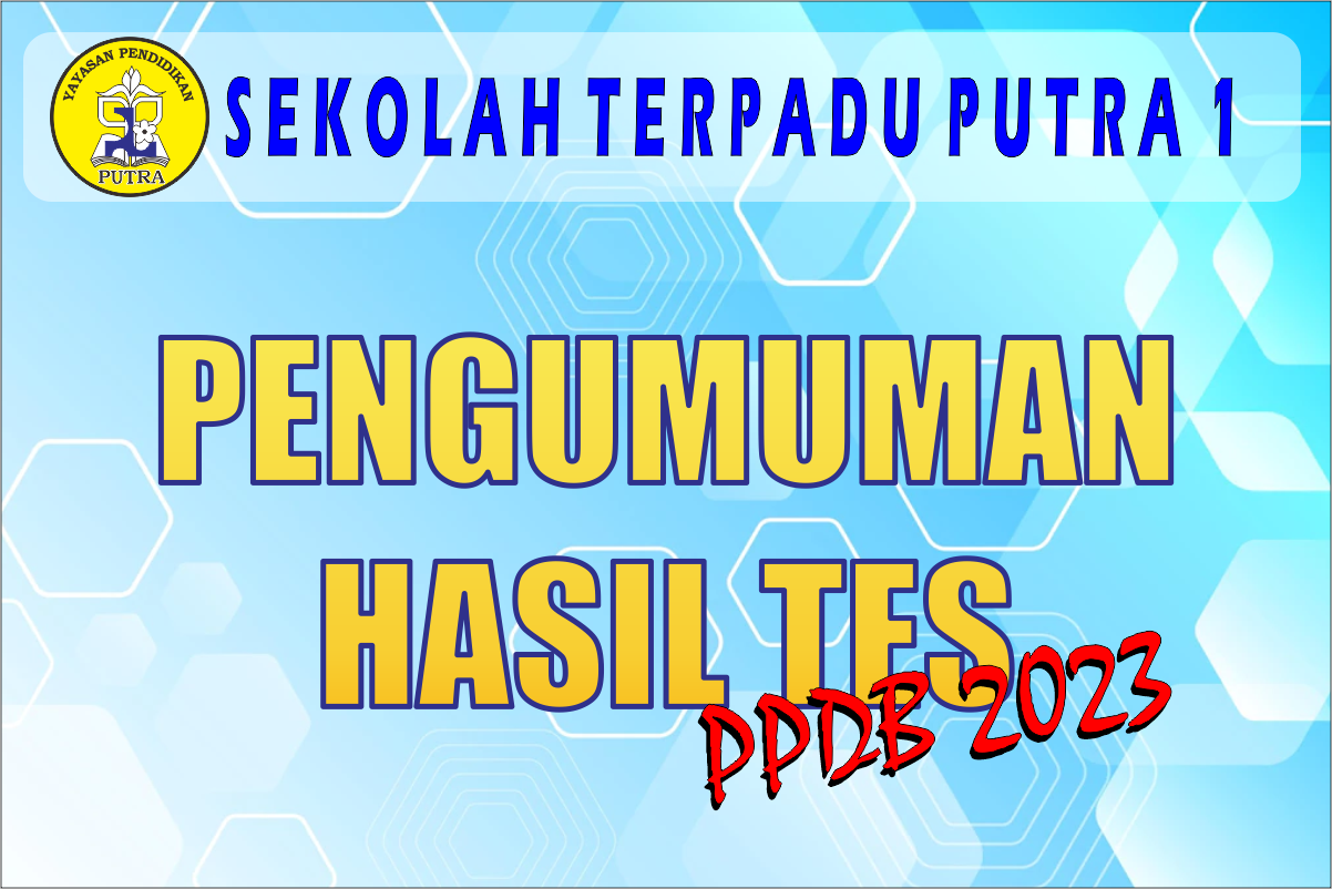 Pengumuman Hasil Tes PPDB 2023